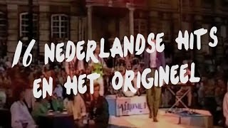 Van hoeveel Nederlandse hits ken jij het origineel [upl. by Ehcsrop9]