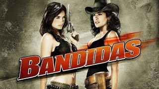 Bandidas Full Movie Super Review and Fact in Hindi  Penélope Cruz  Salma Hayek [upl. by Yesoj818]