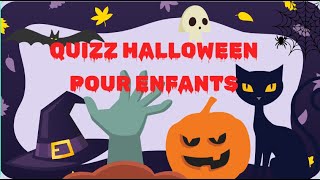 QUIZZ HALLOWEEN POUR ENFANTS  JEUX EDUCATIFS POUR PETITS  MATERNELLE  LEARN FRENCH FOR KIDS [upl. by Llemor926]