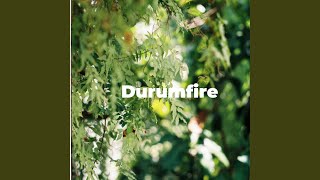 Durumfire [upl. by Eckel527]