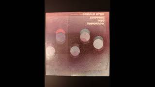 Donald Byrd Feat Kay Haith Think Twice Trk4 SideA Album Ent Stepping Into Tomorrow Re Yr 1975 [upl. by Mariele]