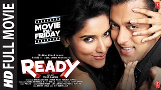 Ready Full Movie Salman Khan Asin  Anees Bazmee Pritam DSP  Bhushan Kumar [upl. by Eilsehc]