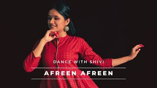 Afreen Afreen  Coke Studio  Semiclassical Choreography  Dance With Shivi [upl. by Oramug987]