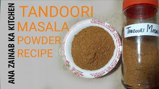 TANDOORI MASALA POWDERHow To Make Home Made Tandoori Masala powder Recipe By Ana Zainab Ka Kitchen [upl. by Noiemad]