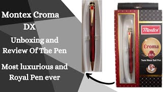 Croma DX Ball penMontex Croma DX Ball penUnboxing and Review Of The Penmost luxurious pen ever [upl. by Aonehc]