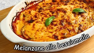 Melanzane alla besciamella cotte al forno [upl. by Marden536]