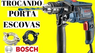 FURADEIRA BOSCH  TROCANDO ESCOVAS CARVÃO E PORTA CARVÃO [upl. by Sandro]