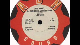 Toni Peret DJ Richard amp Johnny Bass  Promise [upl. by Clynes]