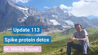 Spike protein detox  update 113 [upl. by Melamed873]