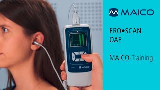 ERO•SCAN  OAE  MAICO Training  HörScreeningDiagnosetests [upl. by Bihas]