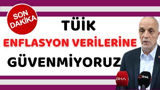 TÜRK İŞ BAŞKANI ERGÜN ATALAYDAN BÜYÜK TEPKİ ENFLASYON VERİLERİNE İNANAMIYORUZ DEDİ SON DAKİKA [upl. by Eusadnilem145]