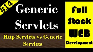 Generic Servlet vs Http Servlet [upl. by Nonnairb699]