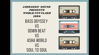 World Clash 1994 Bass Odyssey VS Down Beat VS Asha World VS Soul To Soul Chune Fi Chune [upl. by Akaya965]