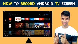 How to record android Tv screen  how to screen record android tv [upl. by Winikka312]