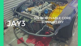 S14 240sx DIY Removable core support [upl. by Kenney935]