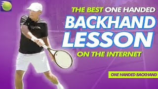 The BEST One Handed Backhand Lesson On The Internet [upl. by Nosyerg]