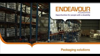 Endeavour Foundation Packaging Solutions [upl. by Banebrudge]