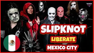 Slipknot  Liberate  Live in Mexico 2024 [upl. by Eenaj977]