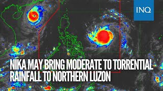 Nika may bring moderate to torrential rainfall to Northern Luzon [upl. by Verney]