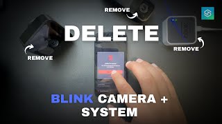 Remove Blink Cameras From System  Delete Account [upl. by Winograd]