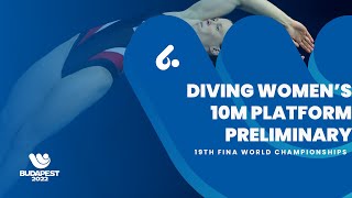 Full Event Diving  Women  10m Platform  Prelim finabudapest2022 [upl. by Fernanda702]