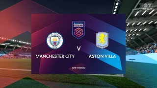 Manchester City vs Aston Villa 20102024 Womens Super League FC 25 [upl. by Coyle]