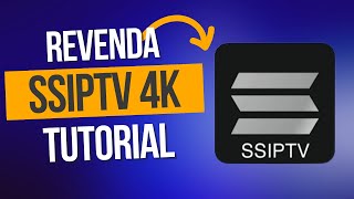 Destravando o SSIPTV em QUALQUER SMART TV  Para Revendedores  Atualizado 2024 [upl. by Ahilam952]