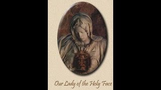 7th Holy Face Prayer Meeting Our Lady of the Holy Face  Carmelites of the Holy Face [upl. by Wilhelmina]