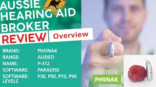 Phonak Audéo Paradise P312 Overview  EarDeals [upl. by Pinchas]