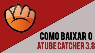 Como baixar e instalar o Atube Catcher 38 [upl. by Rurik543]