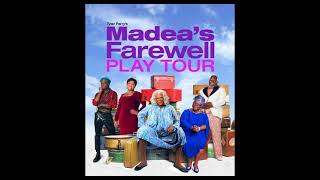 Madea’s Farewell Play Soundtrack  Before You Walk Out Of My Life [upl. by Thill]