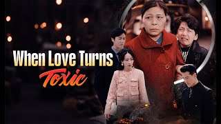 When Love Turns Toxic Full Movie  DramaBox [upl. by Erbma]