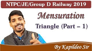 Mensuration Triangles Part  1  Rly NTPCGroup  DJESSCBanketc  By Kapildeo Sir [upl. by Annahoj]