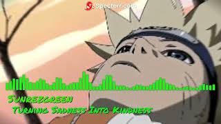 Turning Sadness into Kindness Naruto Op 3 REMIX [upl. by Nahum]