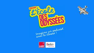 Concours Les Odyssées de France Inter x Belin Éducation [upl. by Frayne]