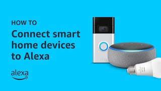 How To Connect Smart Home Devices to Alexa [upl. by Ammej760]