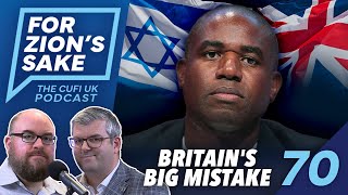 EP70 For Zions Sake Podcast  Why the UK is WRONG to Ban Arms to Israel [upl. by Corvese]