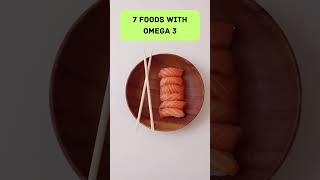 7 FOODS WITH OMEGA 3 [upl. by Hsuk355]