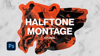 How to Make a Halftone Montage [upl. by Arinaid]