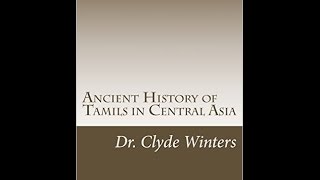 Tamils in Ancient Central Asia [upl. by Aila]