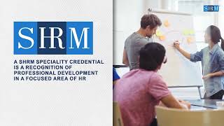 SHRM Inclusive Workplace Specialty Credential [upl. by Nerehs]