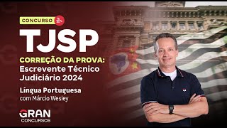 Concurso TJ SP  Correção da prova Língua Portuguesa com Márcio Wesley [upl. by Oeak]