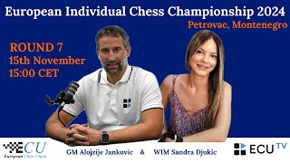 European Individual Chess Championship 2024  Round 7 Live [upl. by Aidas545]