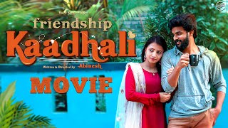 Friendship Kadhali  Love Web Series  Full Movie  Finally Raj  Krishnashilpa  Actually [upl. by Lillian]