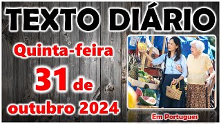 🟠 Texto diário de hoje em português ✅ Quintafeira 31 de outubro 2024 [upl. by Eemak]