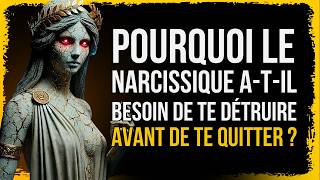 Pourquoi le Narcissique Doitil Vous Détruire Pour Vous Quitter  Stoïcisme [upl. by Ahsienot]