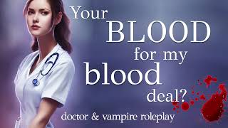 The Doctor amp the Vampire 🩸  Roleplay  Fantasy  Female X listener  F4A  ASMR [upl. by Atiluj736]