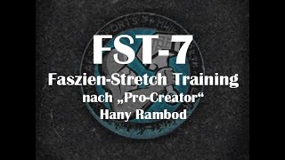 FST 7  FaszienStretch Training  Das Geheimnis der Mr Os [upl. by Nayhr]