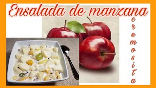 COMO HACER ENSALADA DE MANZANA CON MAYONESA FÁCIL PASO A PASO [upl. by Tuppeny]