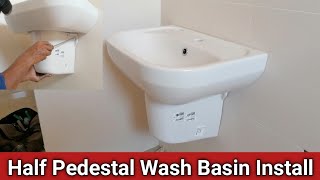 HOW TO Half Pedestal Wash Basin Installation And Wash Basin Fitting [upl. by Aruasor68]